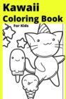 Image for Kawaii Coloring Book For Kids : Ages 8-12