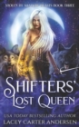 Image for Shifters&#39; Lost Queen