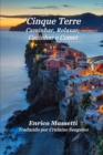 Image for Cinque Terre Caminhar, Relaxar, Cozinhar e Comer
