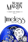 Image for Timeless : Part Two: Out of Time Book #16