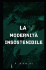 Image for La Modernita Insostenibile
