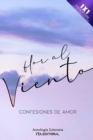 Image for Flor al viento : Confesiones de amor