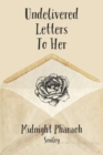 Image for Undelivered Letters To Her