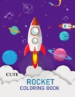 Image for Cute Rocket Coloring Book