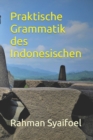 Image for Praktische Grammatik des Indonesischen