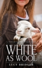 Image for White As Wool : A Power of the Word Book