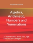 Image for Algebra, Arithmetic, Numbers and Numerations