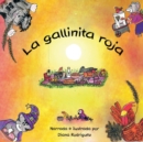 Image for La gallinita Roja : Nueva y divertida version con las recetas de la abuela!