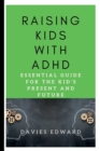 Image for Raising Kids with ADHD