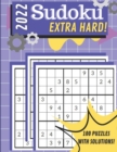 Image for 2022 Extra Hard Sudoku Large Print Book : Sudoku Brain Training Puzzle for Adults