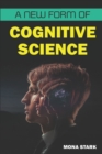 Image for A New Form Of Cognitive Science