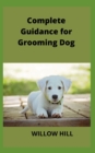 Image for Complete Guidance for Grooming Dog