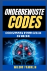 Image for Onderbewuste Codes