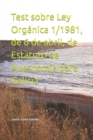 Image for Test sobre Ley Org?nica 1/1981, de 6 de abril, de Estatuto de Autonom?a para Galicia