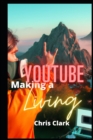 Image for Making a Youtube Living