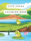 Image for Cute Frogs Coloring Book