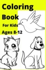 Image for Coloring Book For Kids Ages 8-12
