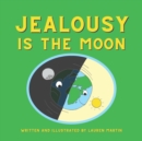 Image for Jealousy is the Moon