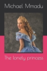 Image for The lonely princess