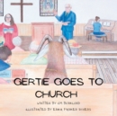 Image for Gertie Goes to Church