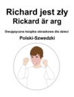 Image for Polski-Szwedzki Richard jest zly / Rickard ar arg Dwujezyczna ksiazka obrazkowa dla dzieci