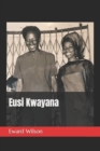 Image for Eusi Kwayana