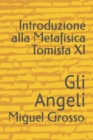 Image for Introduzione alla Metafisica Tomista XI