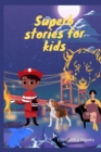 Image for Superb stories for kids