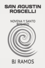 Image for San Agustin Roscelli : Novena Y Santo Rosario