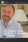 Image for William Davis on Book of Mormon Translation