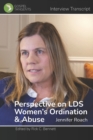 Image for Perspective on LDS Women&#39;s Ordination &amp; Abuse