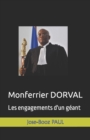 Image for Monferrier DORVAL : Les engagements d&#39;un geant