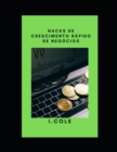 Image for Hacks de crescimento rapido de negocios