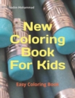 Image for New Coloring Book For Kids : Easy Coloring Book