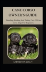 Image for Cane Corso Owner&#39;s Guide