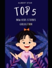 Image for Top 5 New Kids Stories Collection