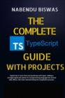 Image for The Complete TypeScript Guide with Projects