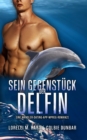Image for Sein Gegenstuck : der Delfin: Eine Wandler Dating App Mpreg Romanze
