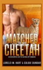 Image for Matched To His Cheetah