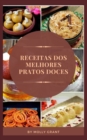 Image for Receitas DOS Melhores Pratos Doces