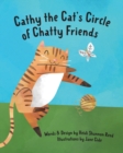 Image for Cathy the Cat&#39;s Circle of Chatty Friends