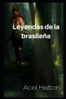 Image for Leyendas de la brasilena