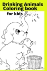 Image for Drinking Animals Coloring book for kids