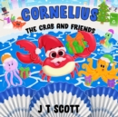 Image for Cornelius the Crab and Friends