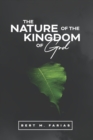 Image for The Nature of the Kingdom of God