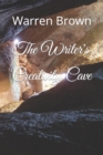 Image for The Writer&#39;s Creativity Cave