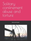 Image for Solitary confinement abuse and torture