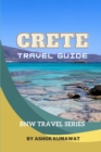 Image for Crete Travel Guide