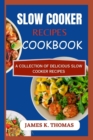 Image for Slow Cooker Recipes Cookbook