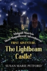 Image for Abigail Marie&#39;s Most Magnificent Adventures! First Adventure